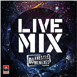 Live Mix – Dj Anestis Menexes [CD]